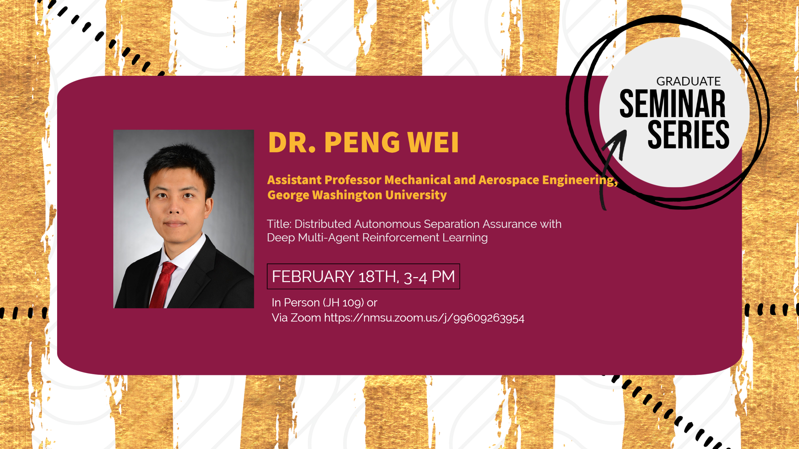 Announcement of Graduate Seminar by Dr. Peng Wei