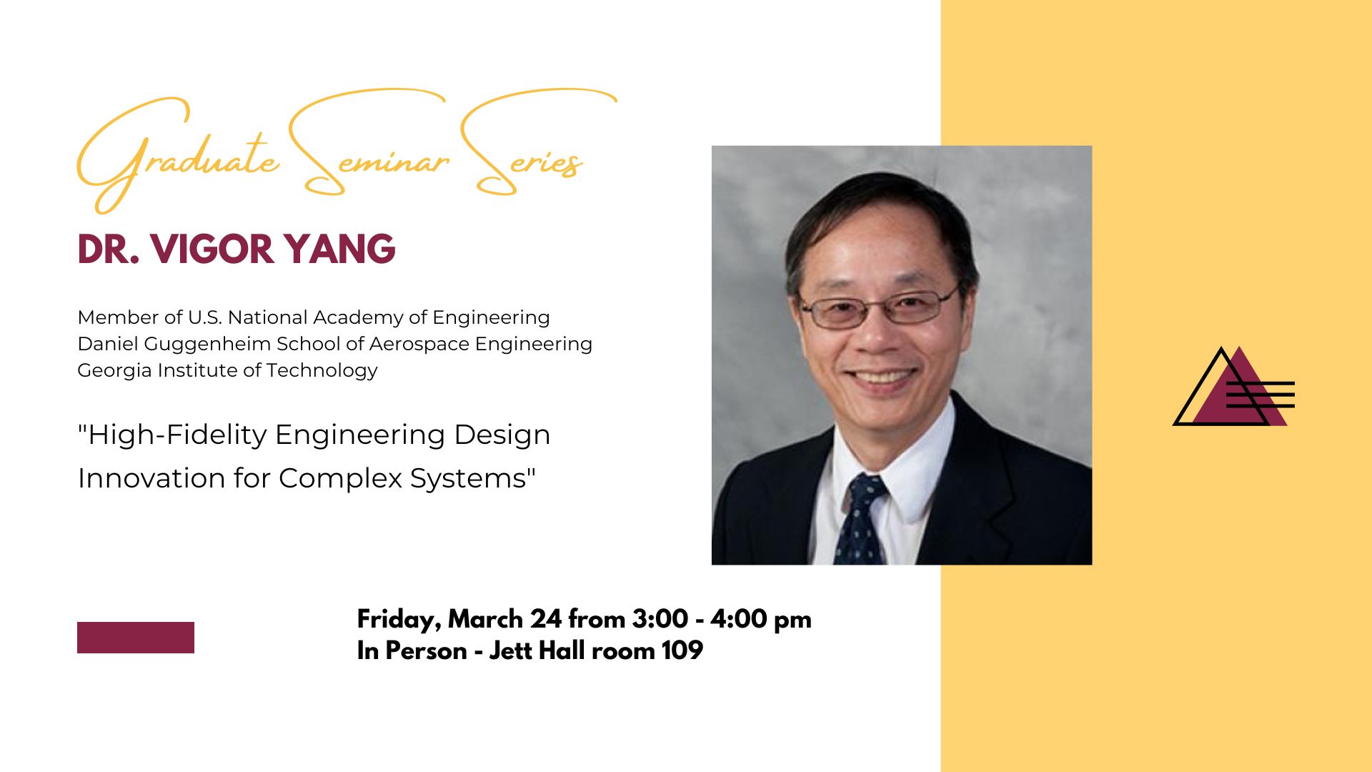Announcement of seminar guest Dr. Vigor Yang